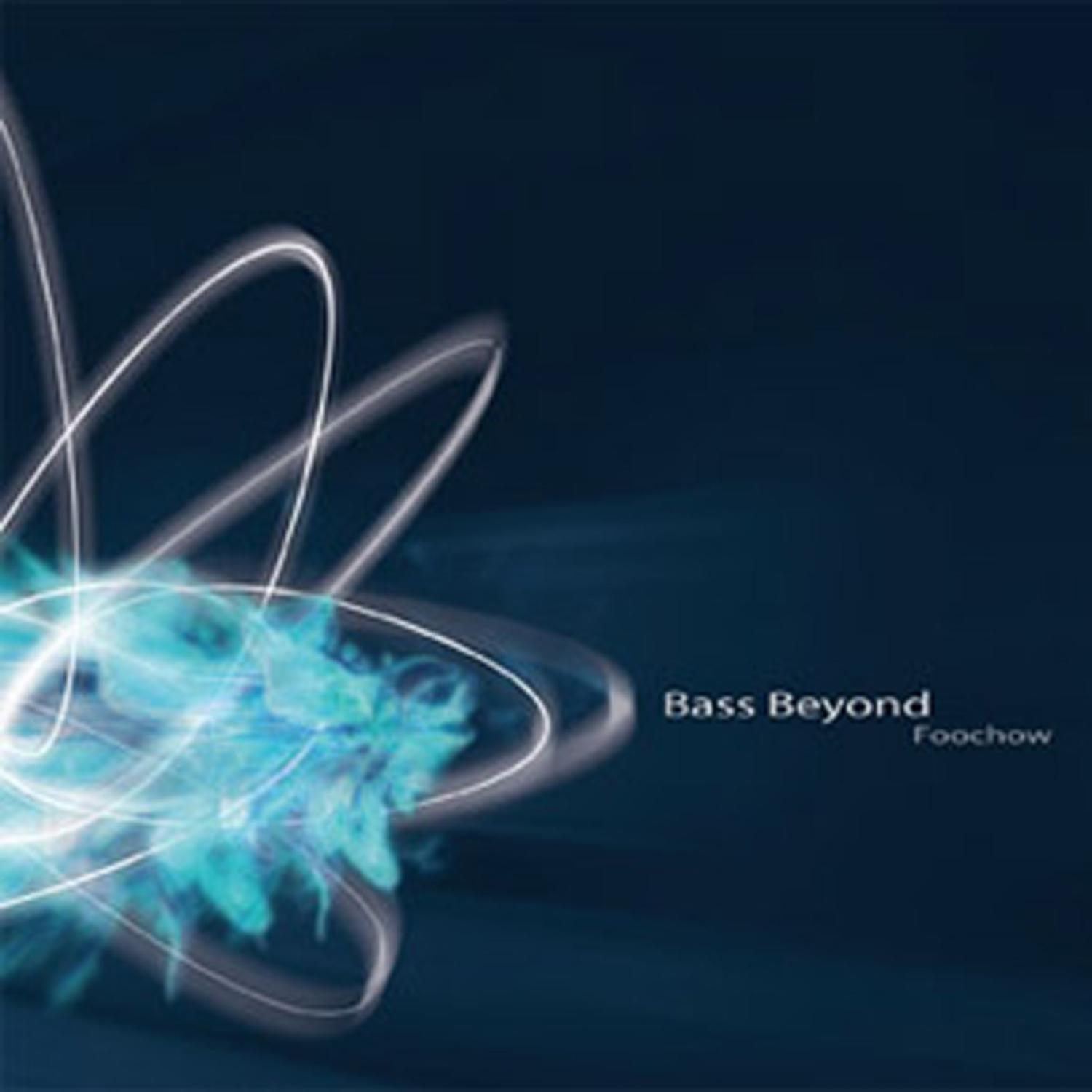 Bass Beyond