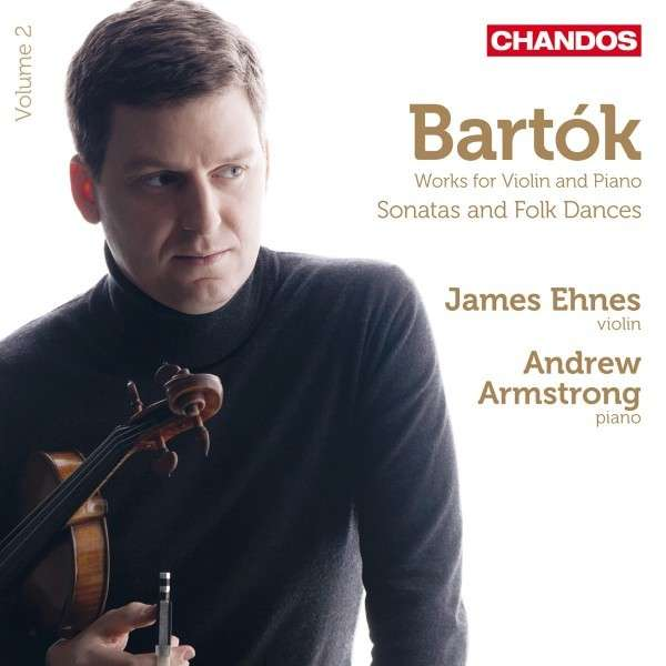 Bartók - Works for Violin and Piano: Sonatas and Folk Dances