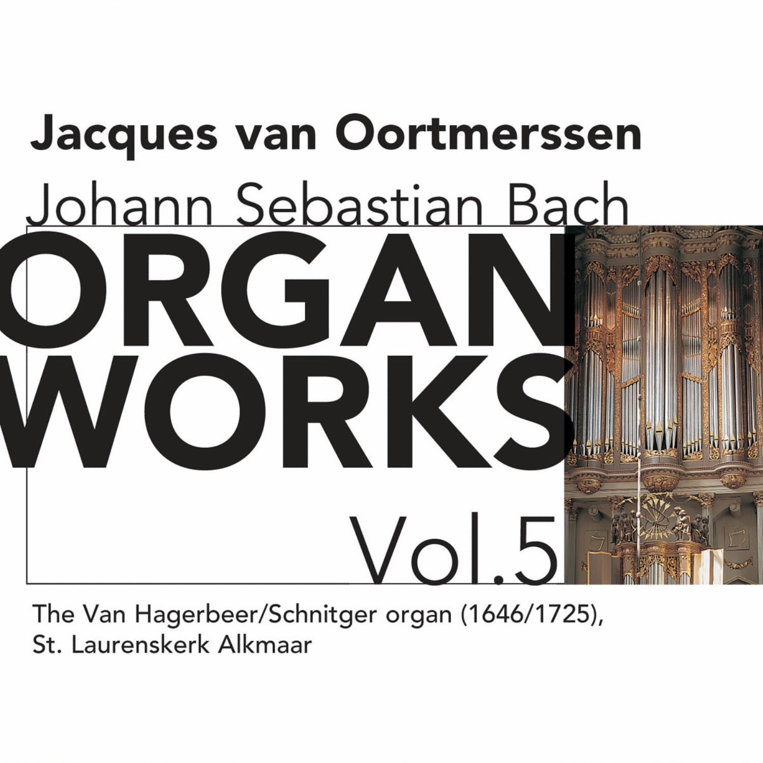 Bach: Organ Works, Vol. 5专辑