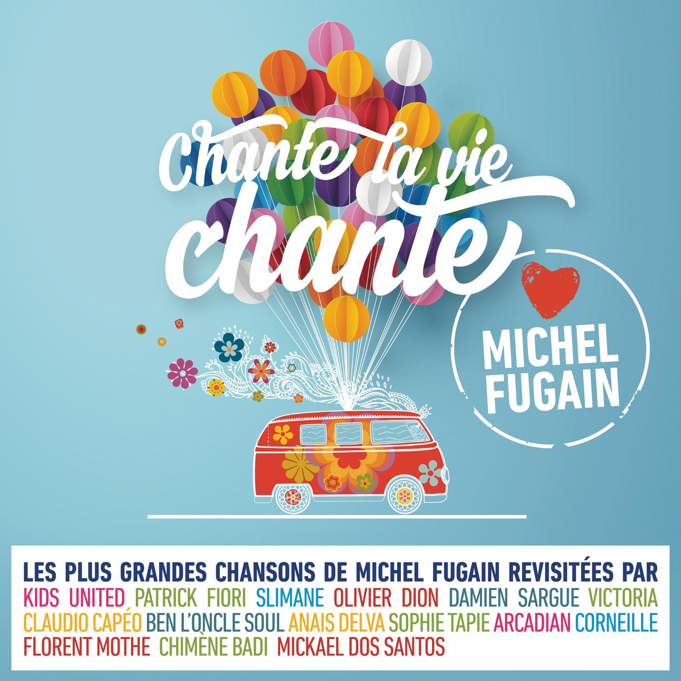 Je n'aurai pas le temps (Love Michel Fugain)