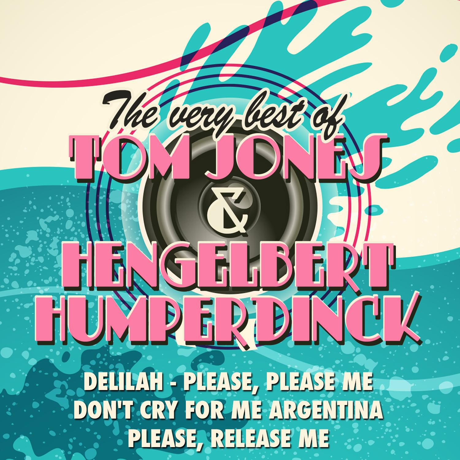 The Very Best of Tom Jones & Hengelbert Humperdinck专辑