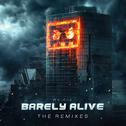 We Are Barely Alive (The Remixes)专辑