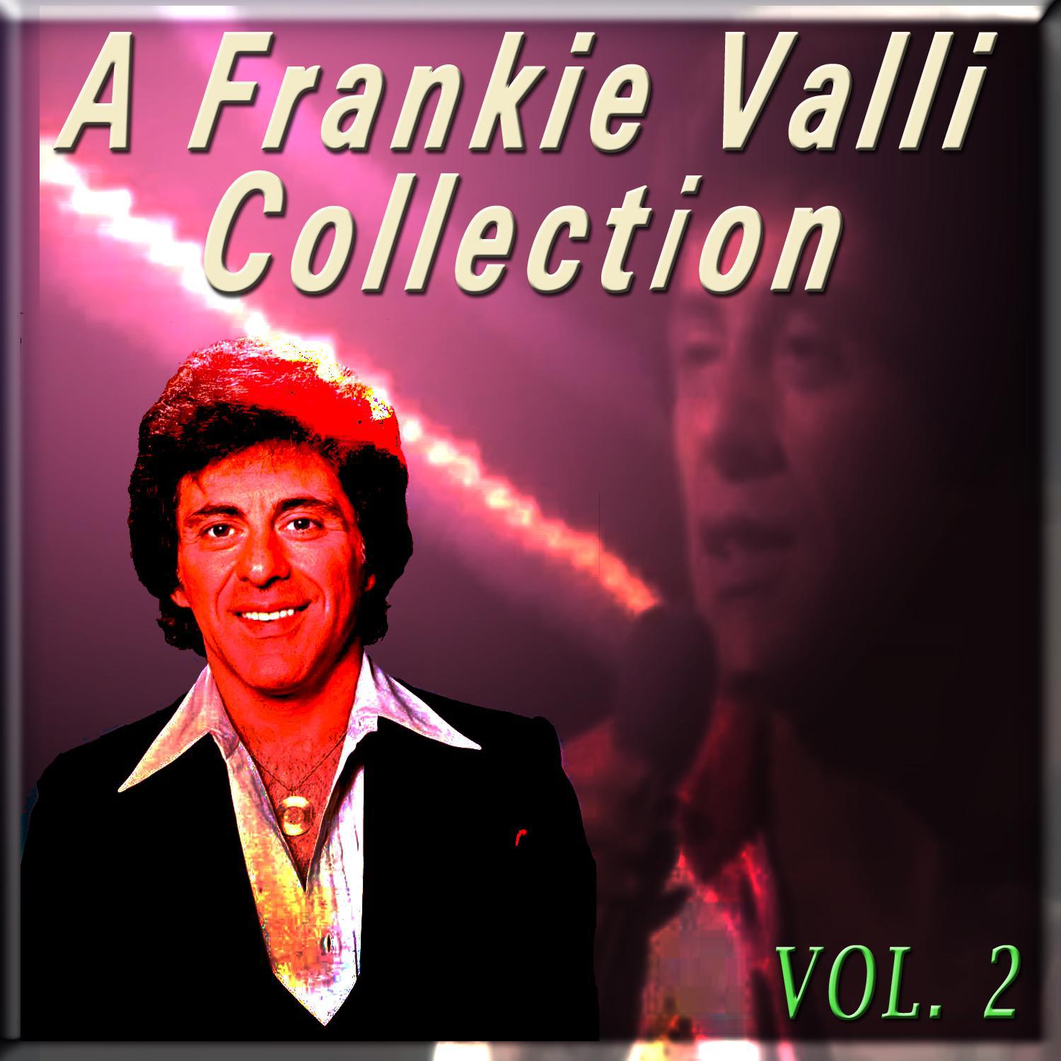A Frankie Valli Collection, Vol. 2专辑