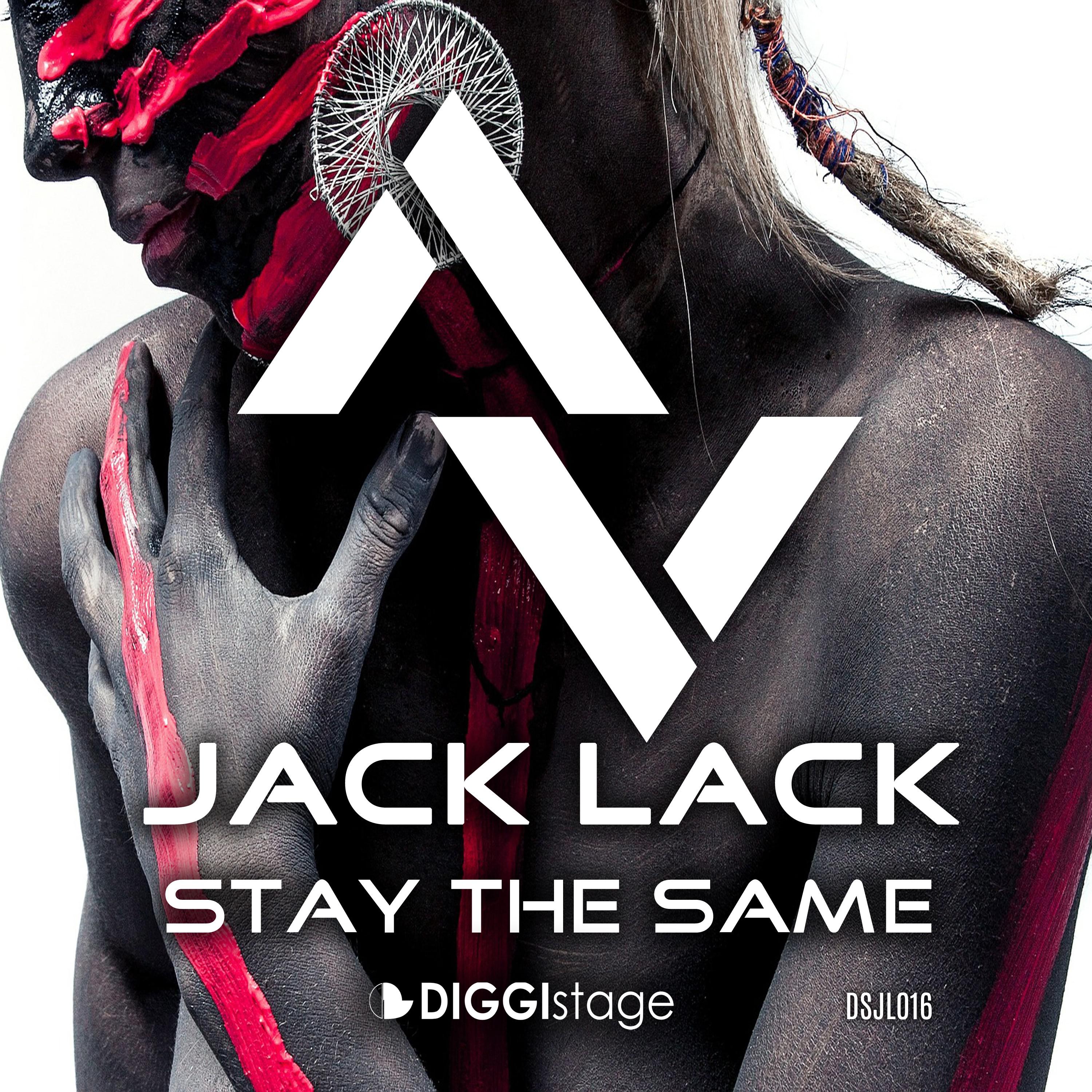 Jack Lack - Stay the Same (Vreak Remix)