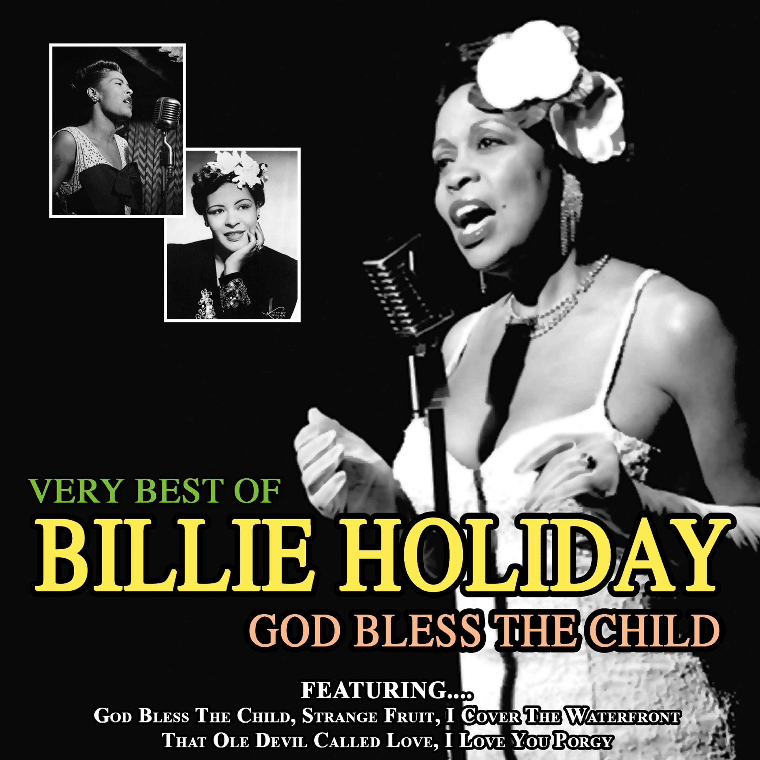 God Bless the Child - The Best of Billie Holiday