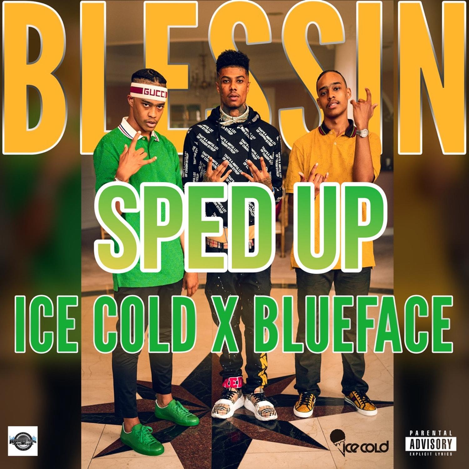 Blessin (Sped Up)