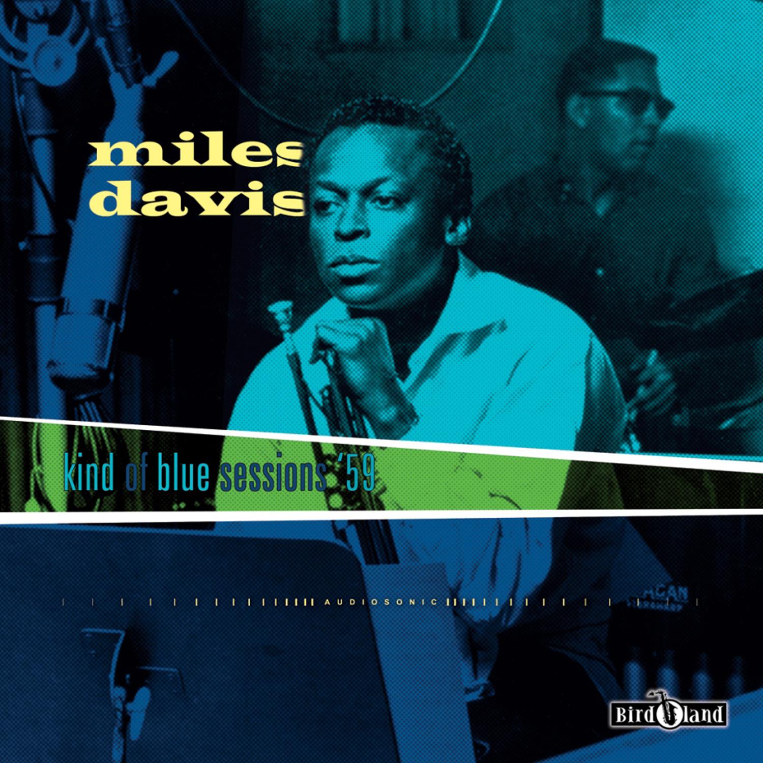 Kind of Blue Sessions '59专辑