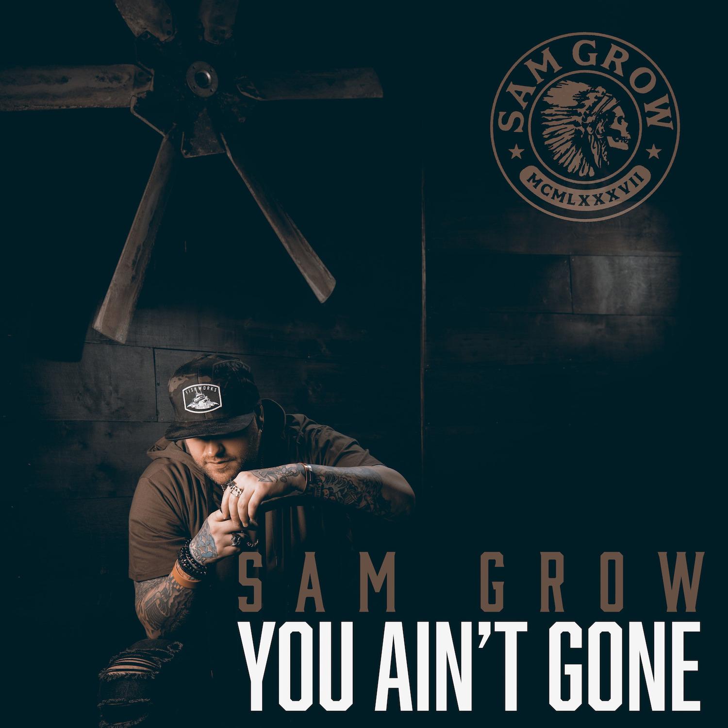 You Ain't Gone
