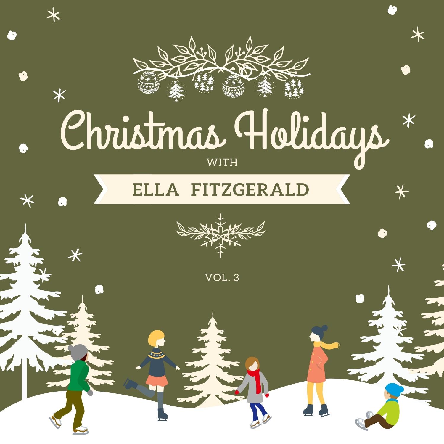 Christmas Holidays with Ella Fitzgerald, Vol. 3