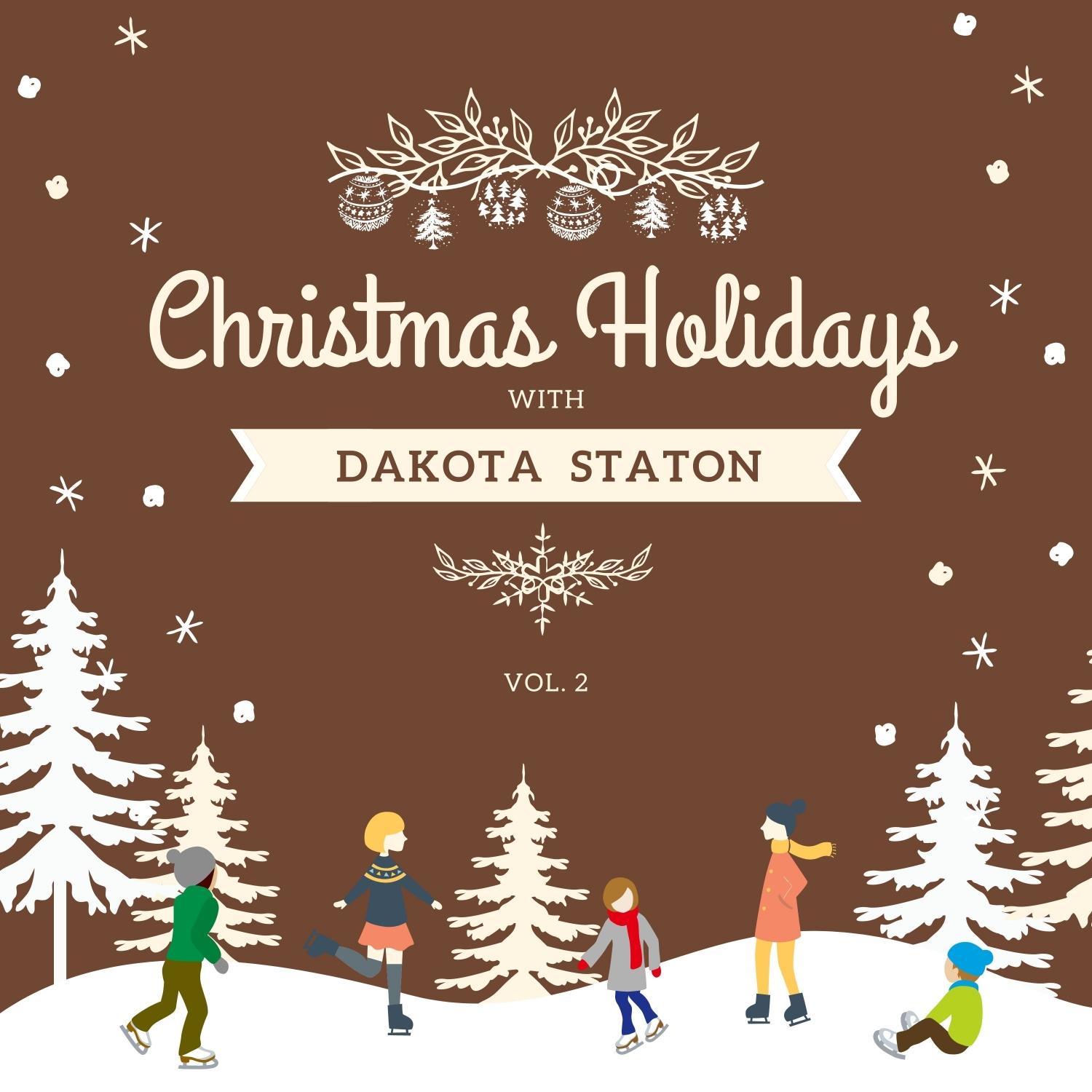 Christmas Holidays with Dakota Staton, Vol. 2