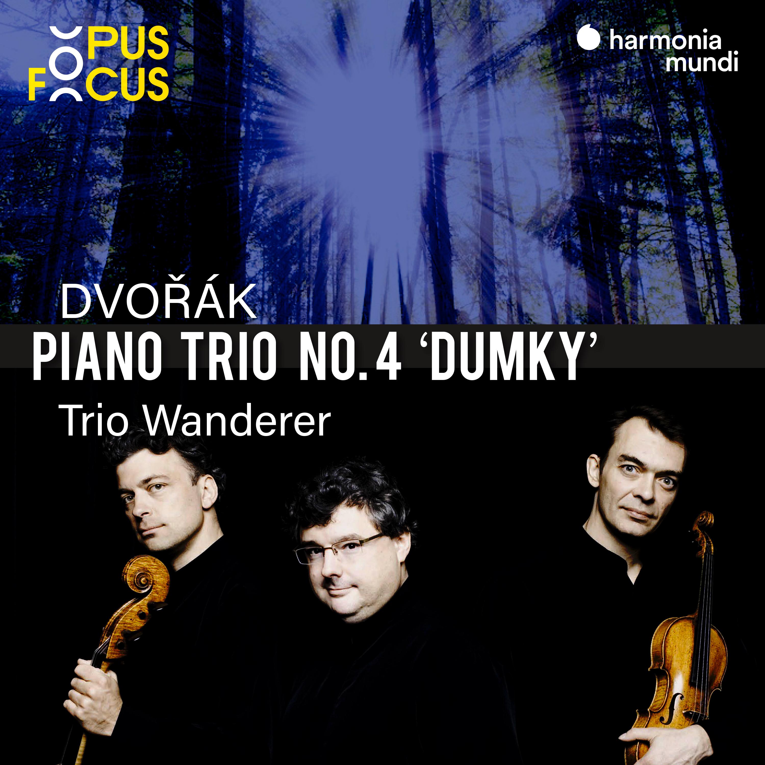 Dvořák: Piano Trio No. 4 "Dumky"