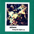 Bring The Lights EP