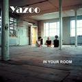 In Your Room (Club Remixes)