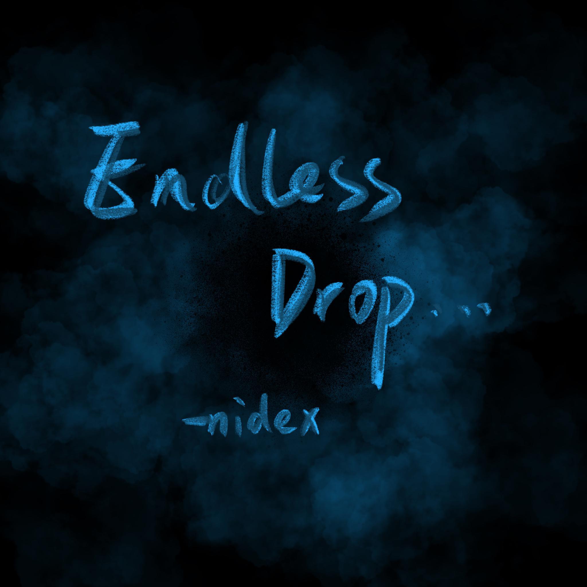 Endless Drop（掉）