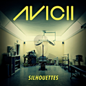 Avicii - Silhouettes