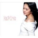 Lady Like专辑