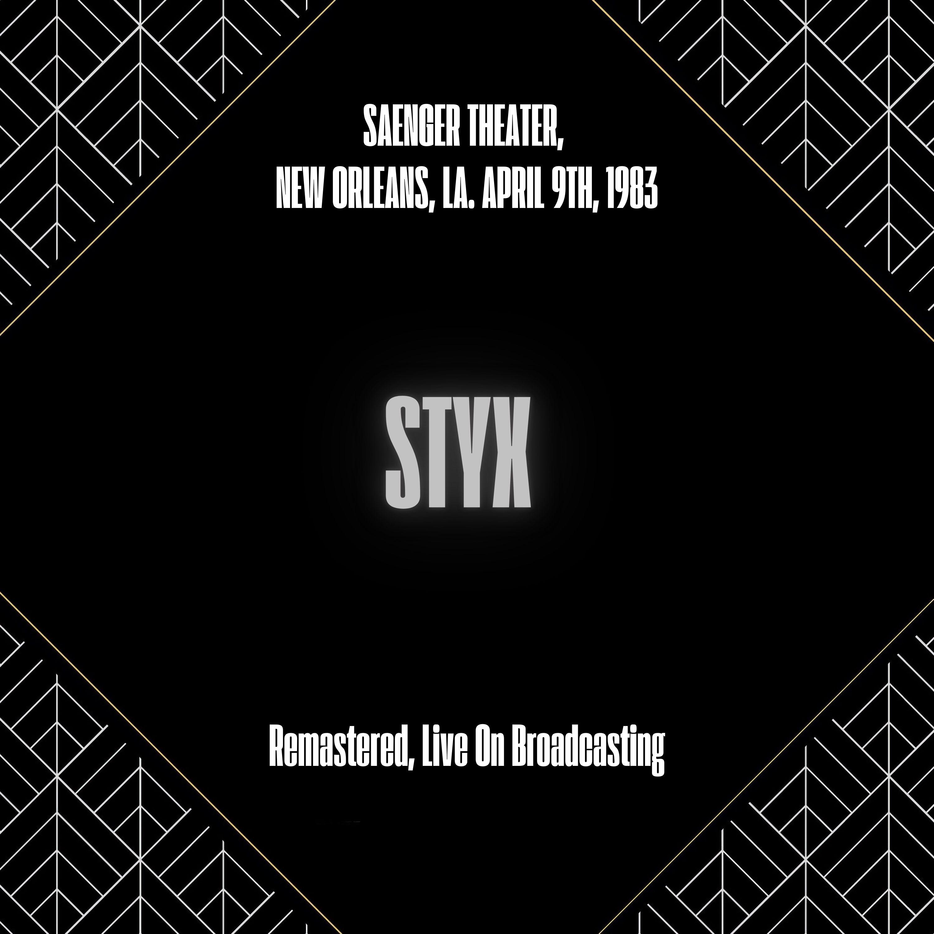 Saenger Theater, New Orleans, LA. April 9th, 1983 (Remastered, Live On Broadcasting)