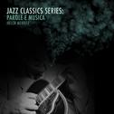 Jazz Classics Series: Parole E Musica专辑