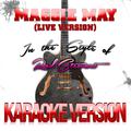 Maggie May (Live Version) [In the Style of Rod Stewart] [Karaoke Version] - Single