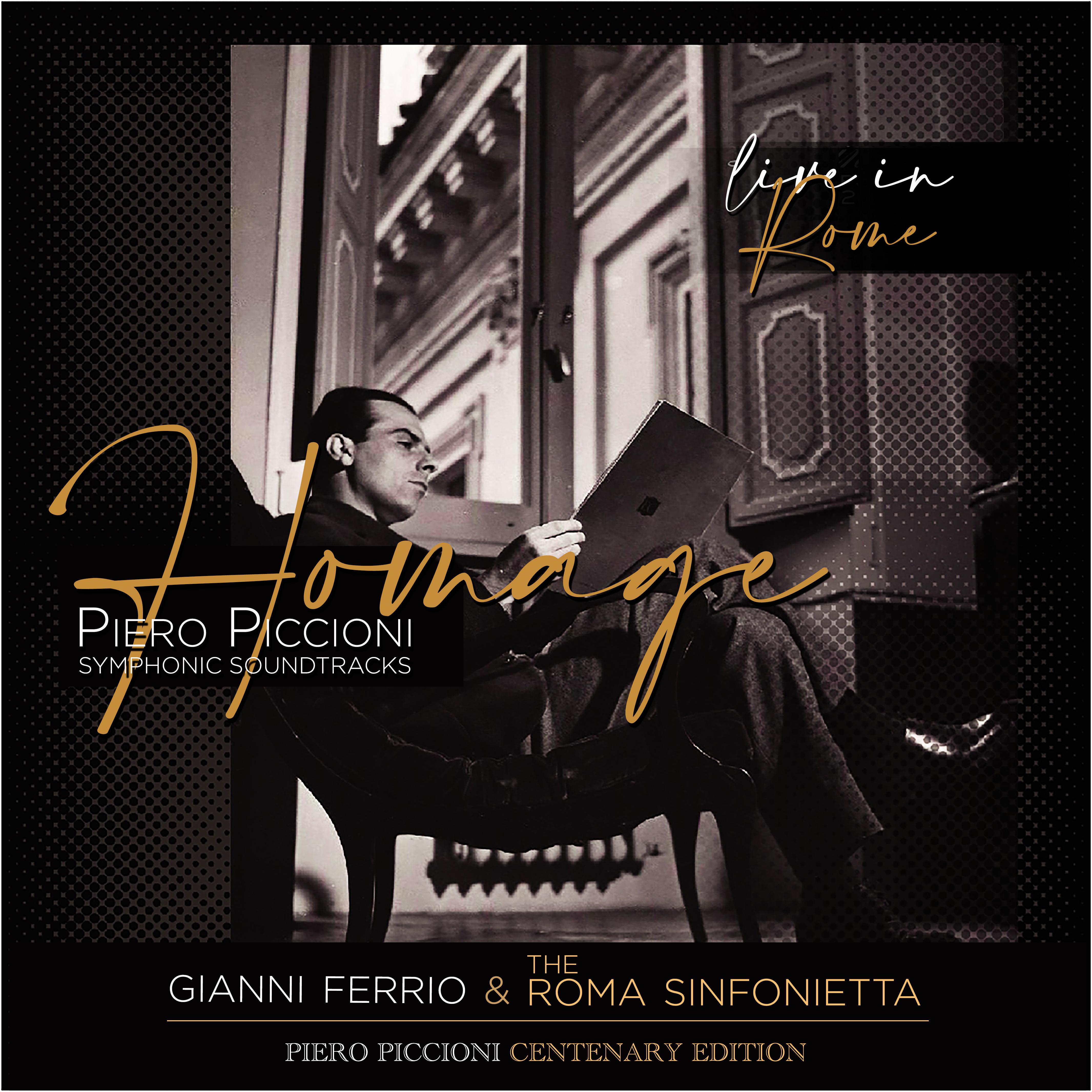 Homage a Piero Piccioni: Symphonic Soundtracks (Live in Rome) (2021 Remaster)