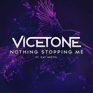 Vicetone - Nothing Stopping Me (Instrumental) 原版无和声伴奏