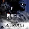 Demarco - Get Money