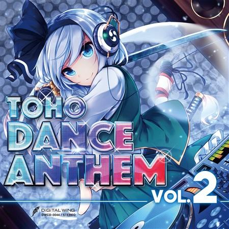 TOHO DANCE ANTHEM Vol.2专辑