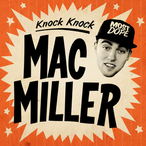 Mac Miller - Knock Knock (Karaoke Version) 带和声伴奏 （升3半音）