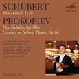 Schubert: 5 Minuets - Prokofiev: 5 Melodies & Overture on Hebrew Themes