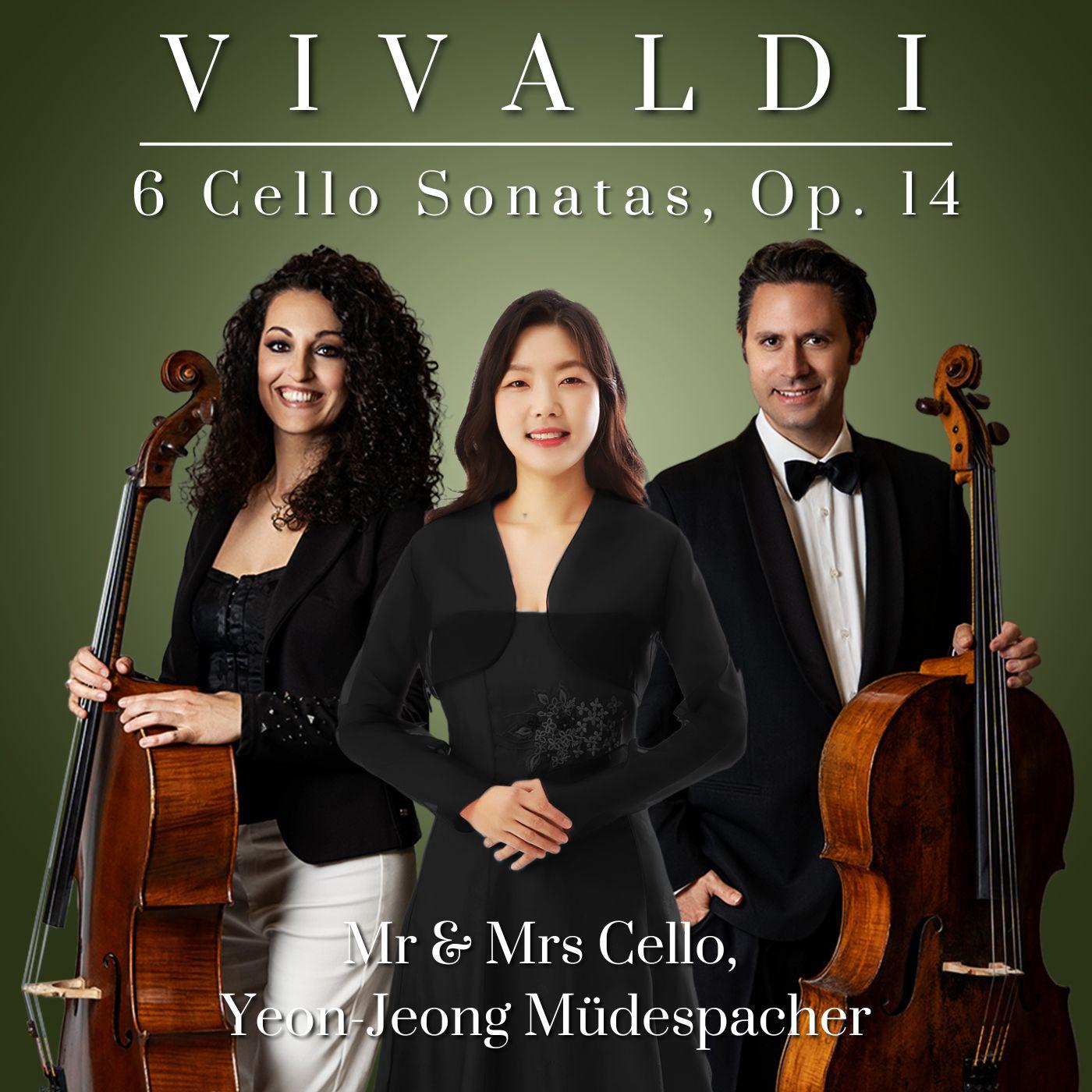 Mr & Mrs Cello - Cello Sonata in B-Flat Major, RV 46:IV. Allegro