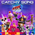 Catchy Song (feat. T-Pain & That Girl Lay Lay) [From The LEGO® Movie 2: The Second Part - Original M专辑
