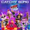 Catchy Song (feat. T-Pain & That Girl Lay Lay) [From The LEGO® Movie 2: The Second Part - Original M专辑