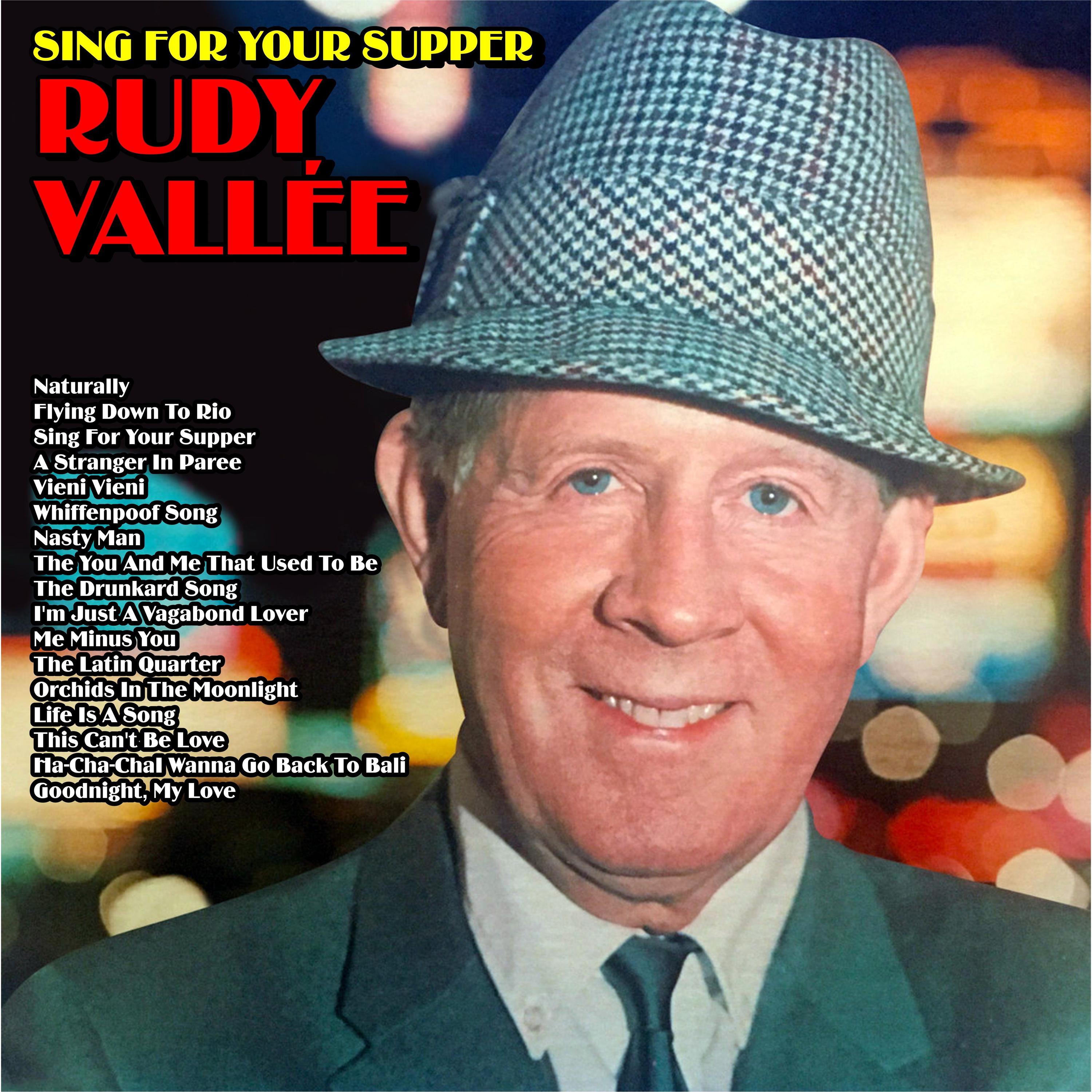 Rudy Vallee - Vieni Vieni