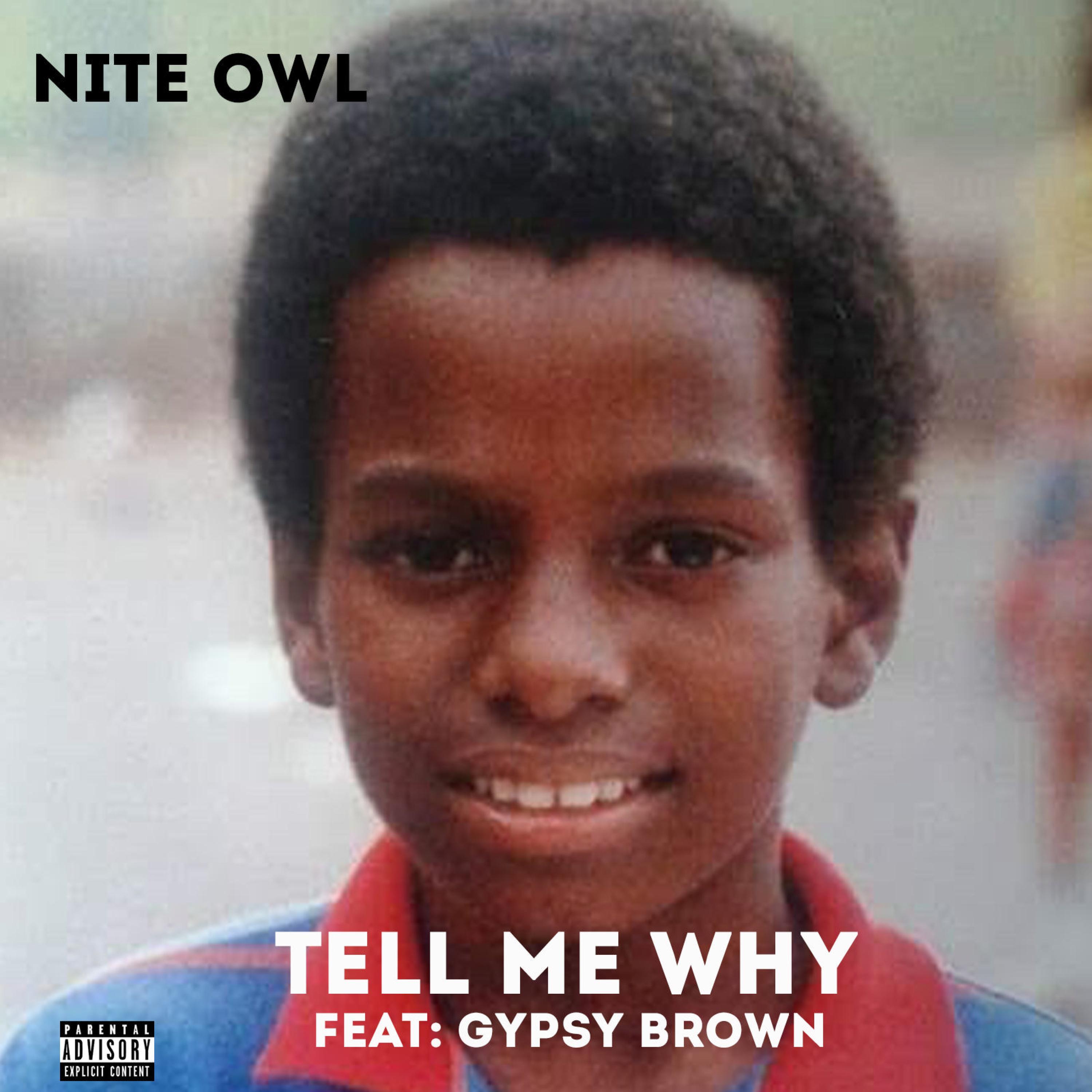 Tell Me Why (feat. Gypsy Brown)