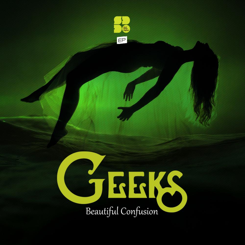 GEEKS - Beautiful Confusion (Original Mix)