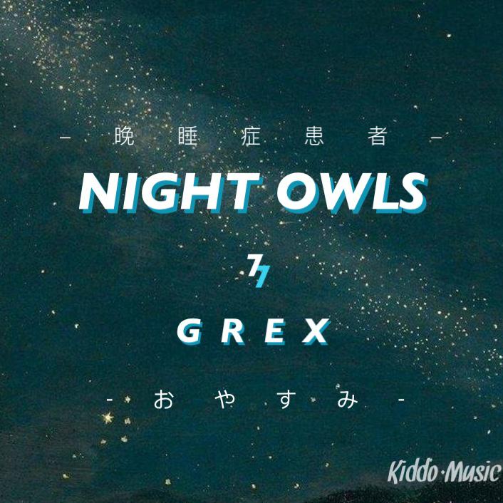 晚睡症患者 - NIGHT OWLS专辑