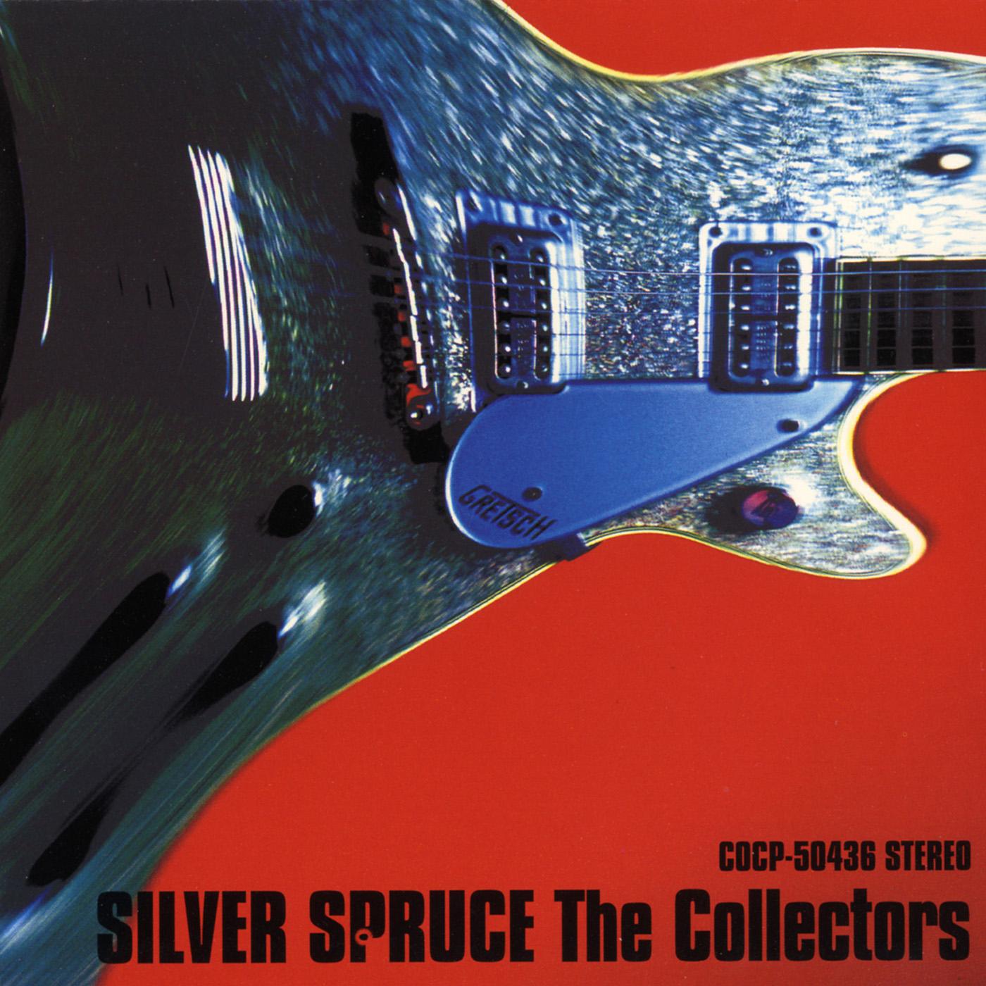 SILVER SPRUCE - The Best of The Collectors Again -