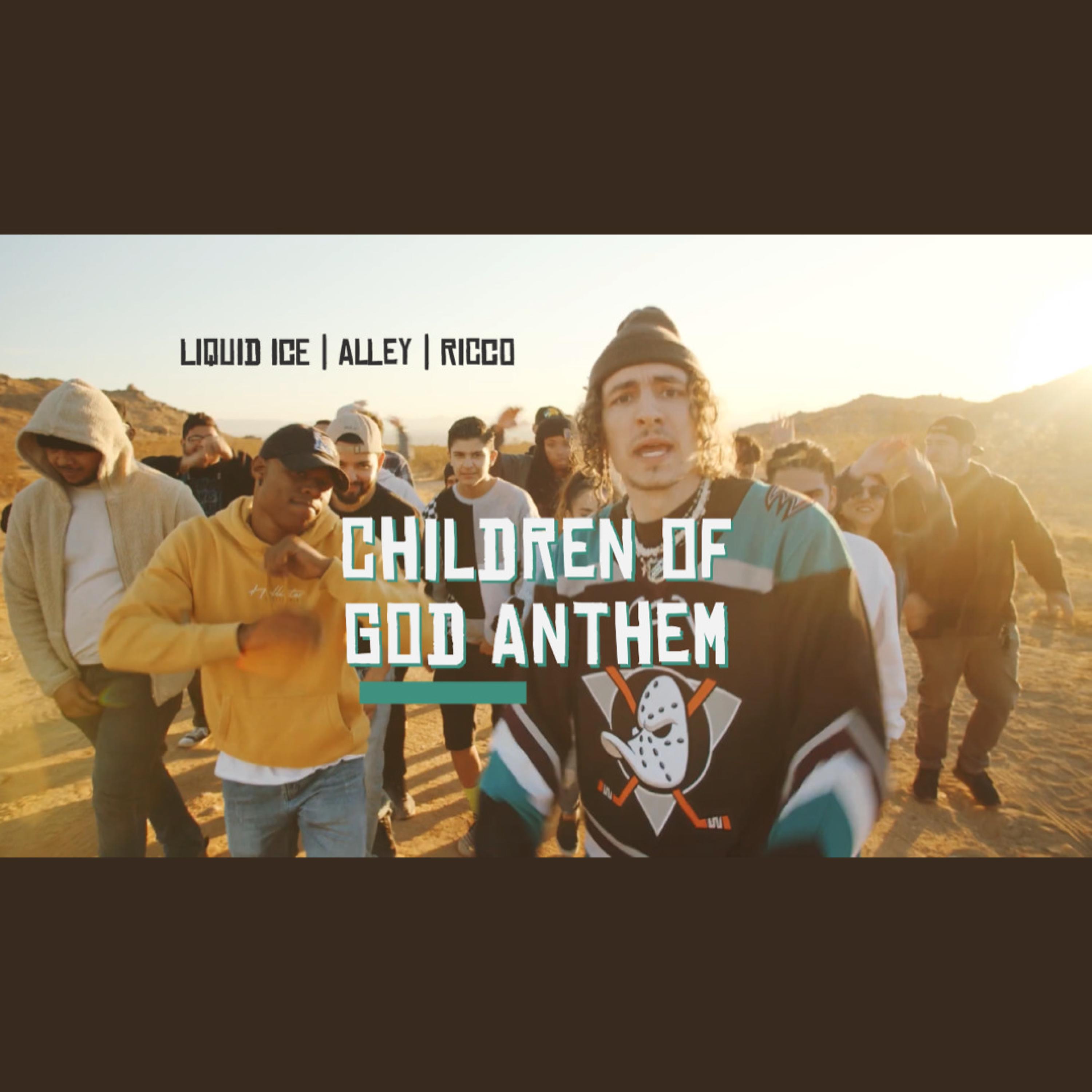 Children of God Anthem (feat. Alley & Ricco)
