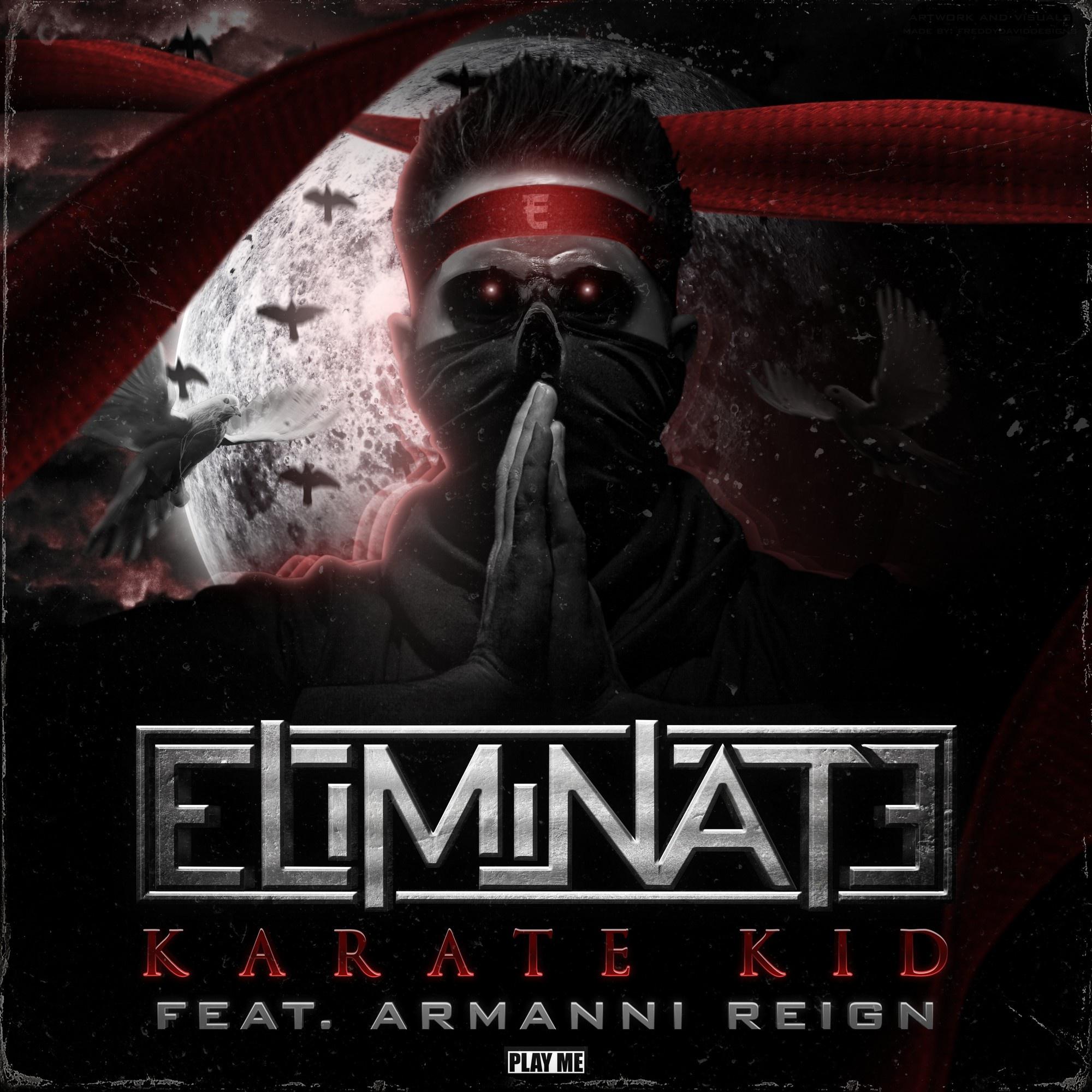 Eliminate - Karate Kid (Original Mix)