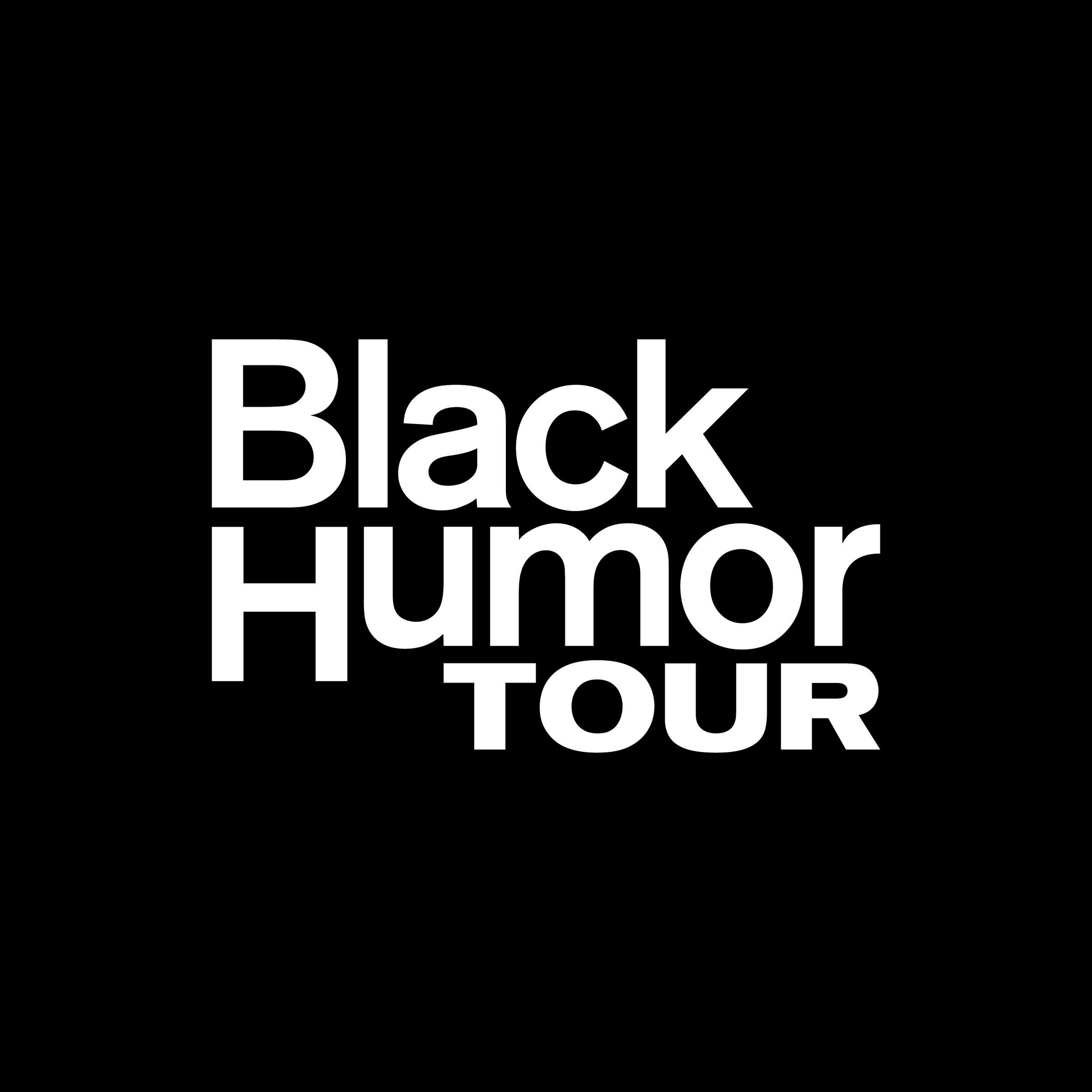 Black Humor Tour专辑