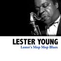 Lester's Mop Mop Blues专辑