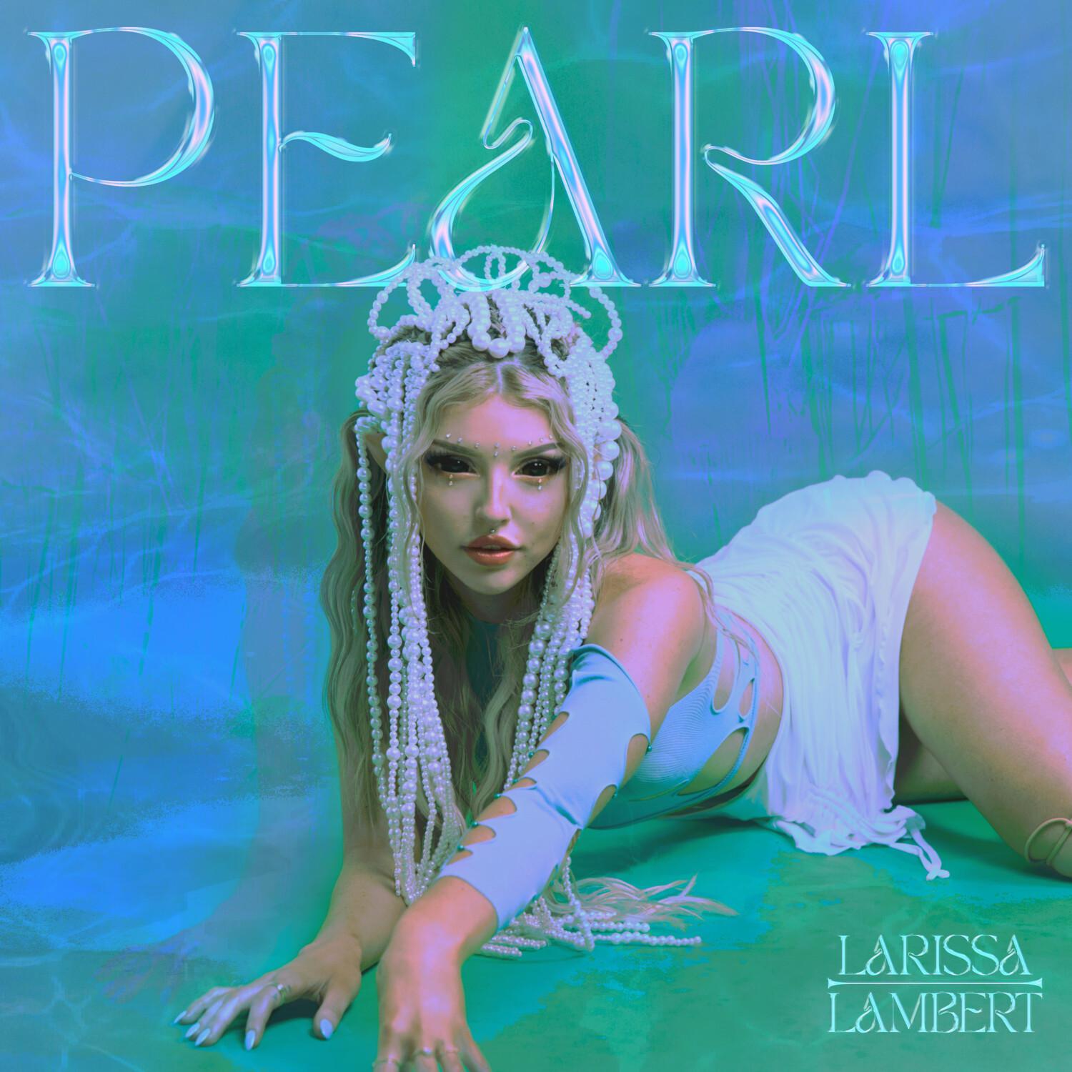 Larissa Lambert - Pearl