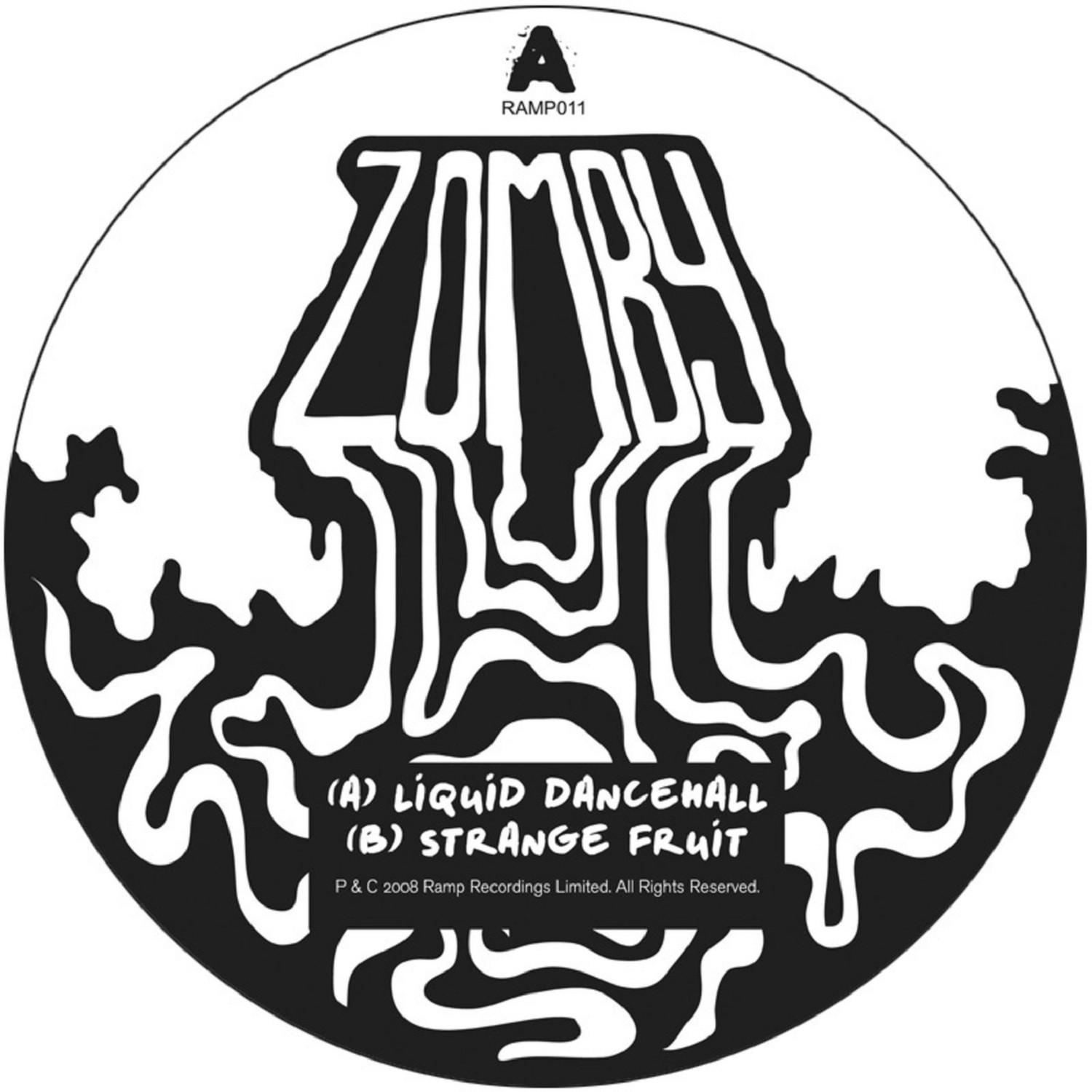 Liquid Dancehall / Strange Fruit