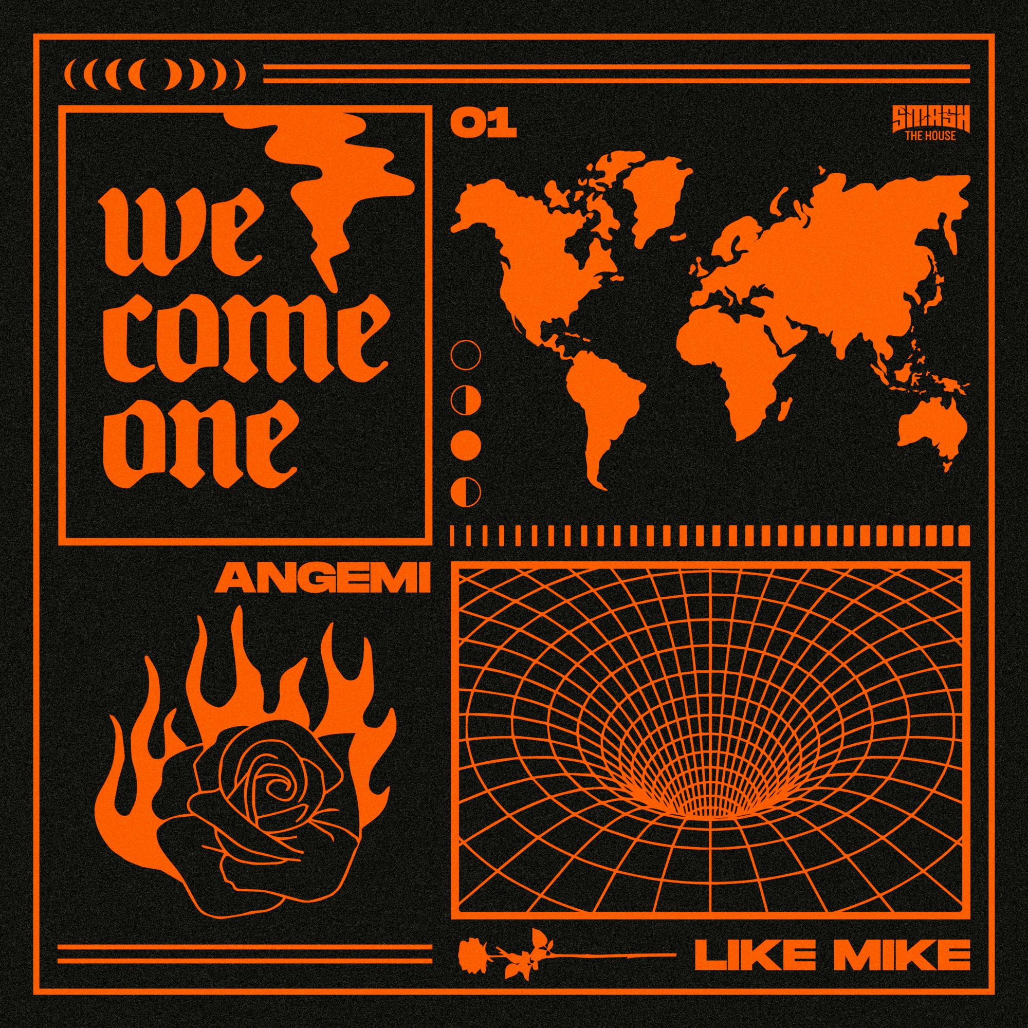 We Come One