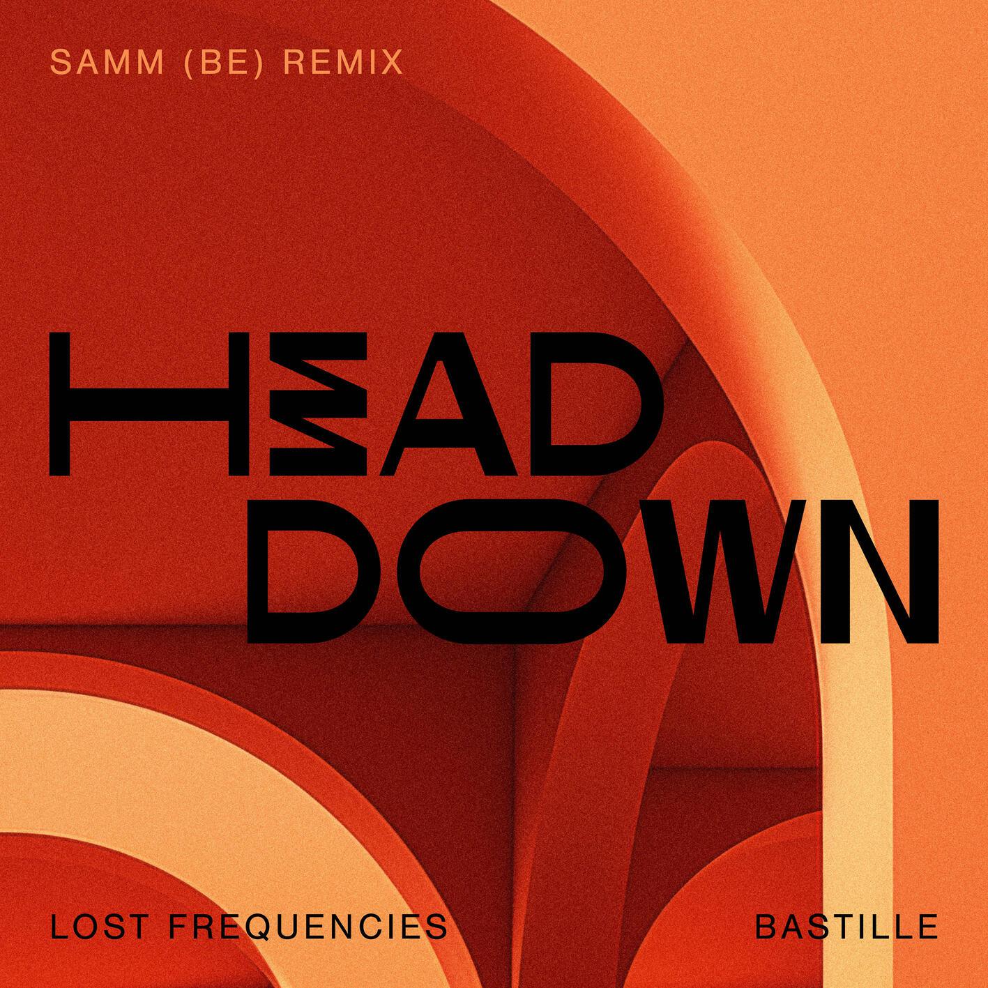 Lost Frequencies - Head Down (Samm Remix)