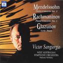 Mendelssohn – Rachmaninoff – Glazunov专辑