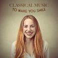 Classical Music to Make You Smile