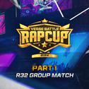 랩컵 32R GROUP MATCH Part.1专辑