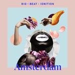 Big Beat Ignition: Amsterdam专辑