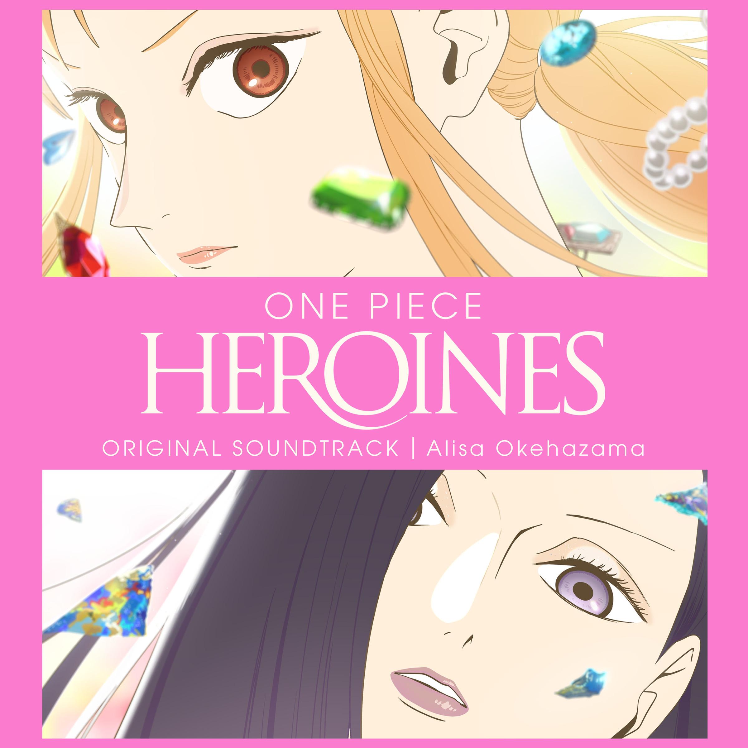 ONE PIECE HEROINES オリジナルサウンドトラック
